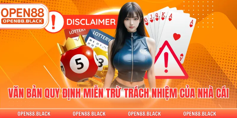 Văn bản quy định miễn trừ trách nhiệm của nhà cái